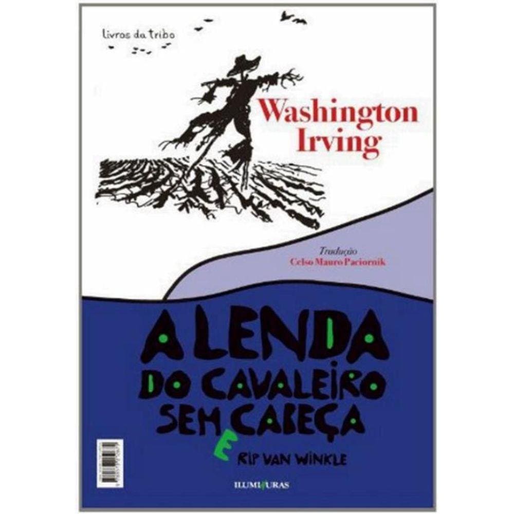 Lenda Do Cavaleiro Sem Cabeca, A