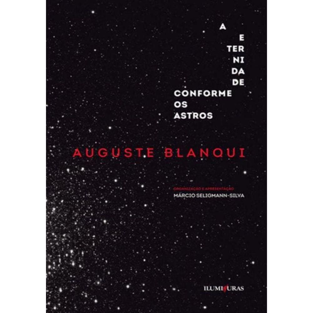 Eternidade Conforme Os Astros, A