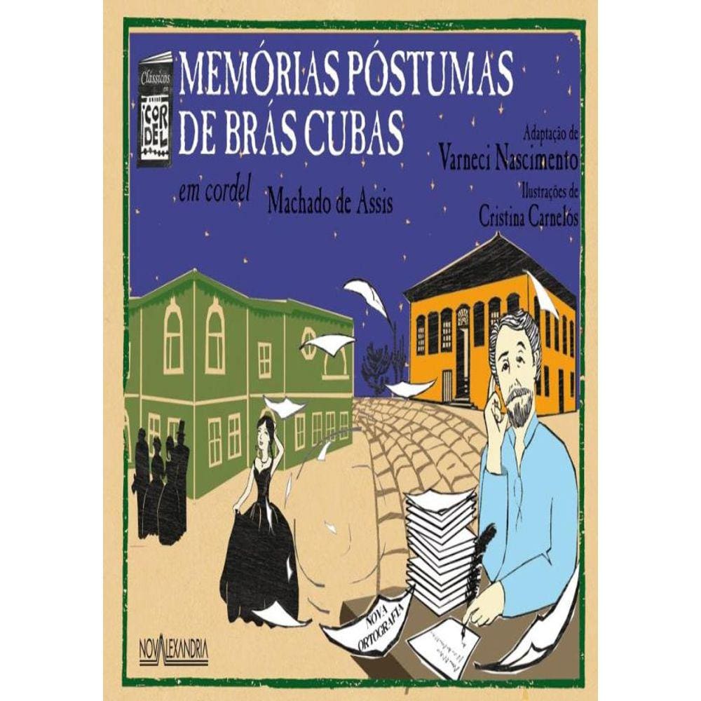Memorias Postumas De Bras Cubas Em Cordel - 2ª Ed.