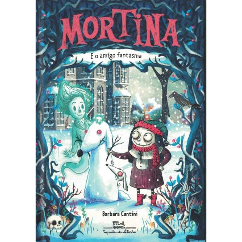 Mortina E O Amigo Fantasma