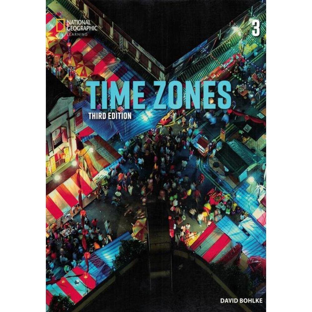 Time Zones 3 Sb + Online Practice - 3Rd Ed
