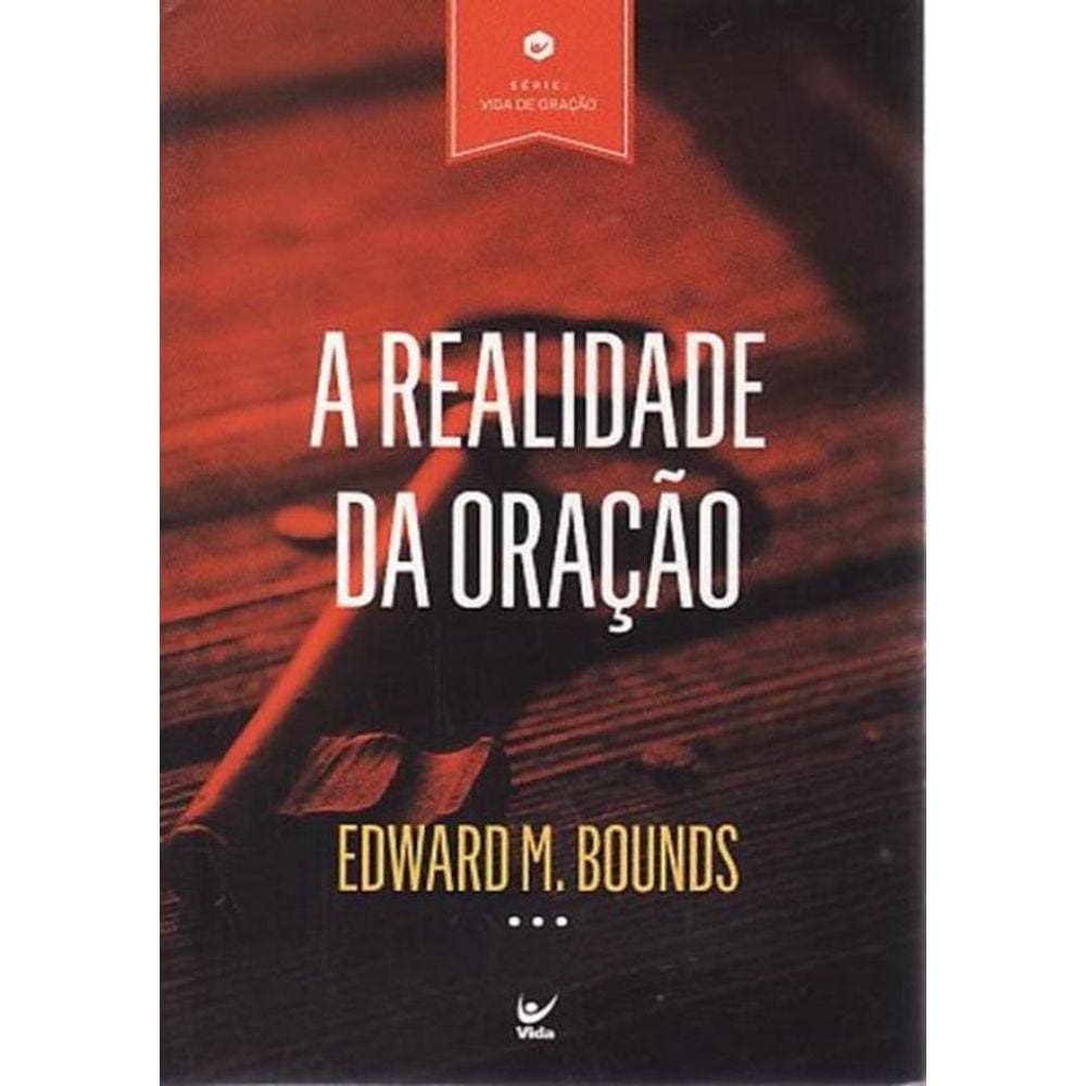 Realidade Da Oracao, A - Edicao De Bolso