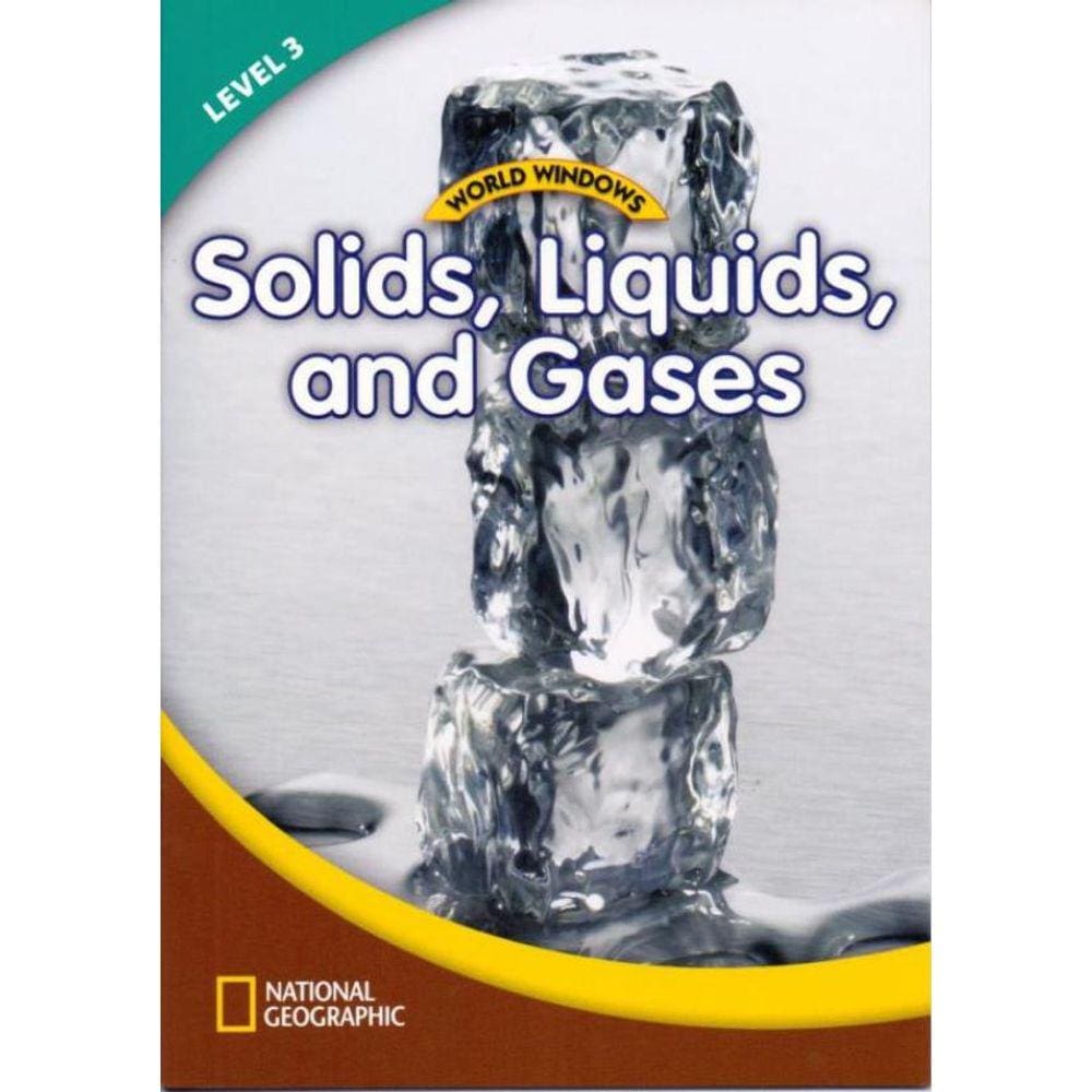 Science - Solids, Liquids And Gases - Level 3