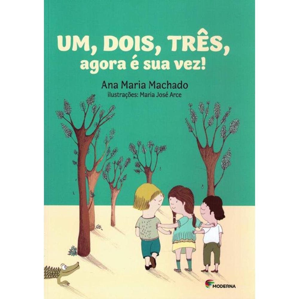 Um, Dois, Tres, Agora E Sua Vez!