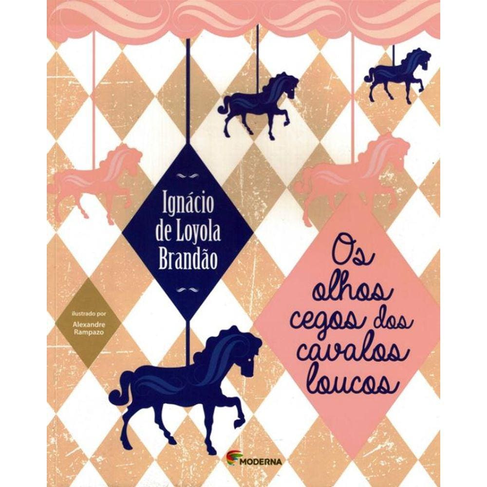 Olhos Cegos Dos Cavalos Loucos, Os