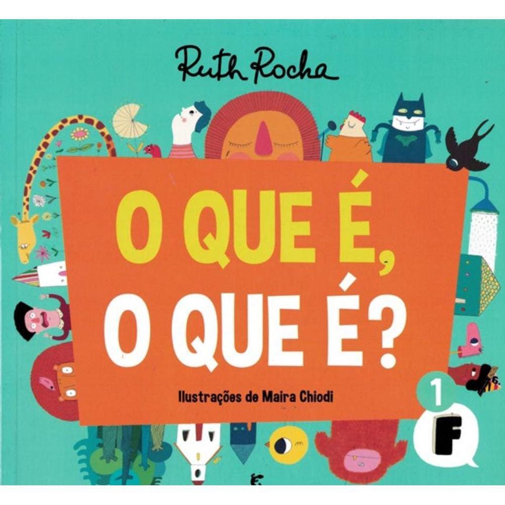 Que E, O Que E, O?- 2º Ed