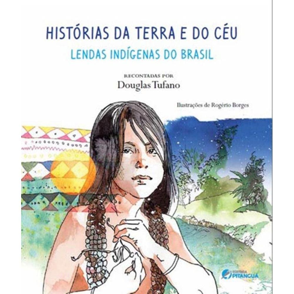 Historias Da Terra E Do Ceu