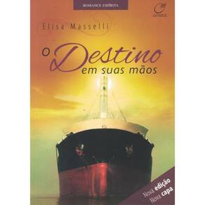 Destino Em Suas Maos, O - 2ª Ed