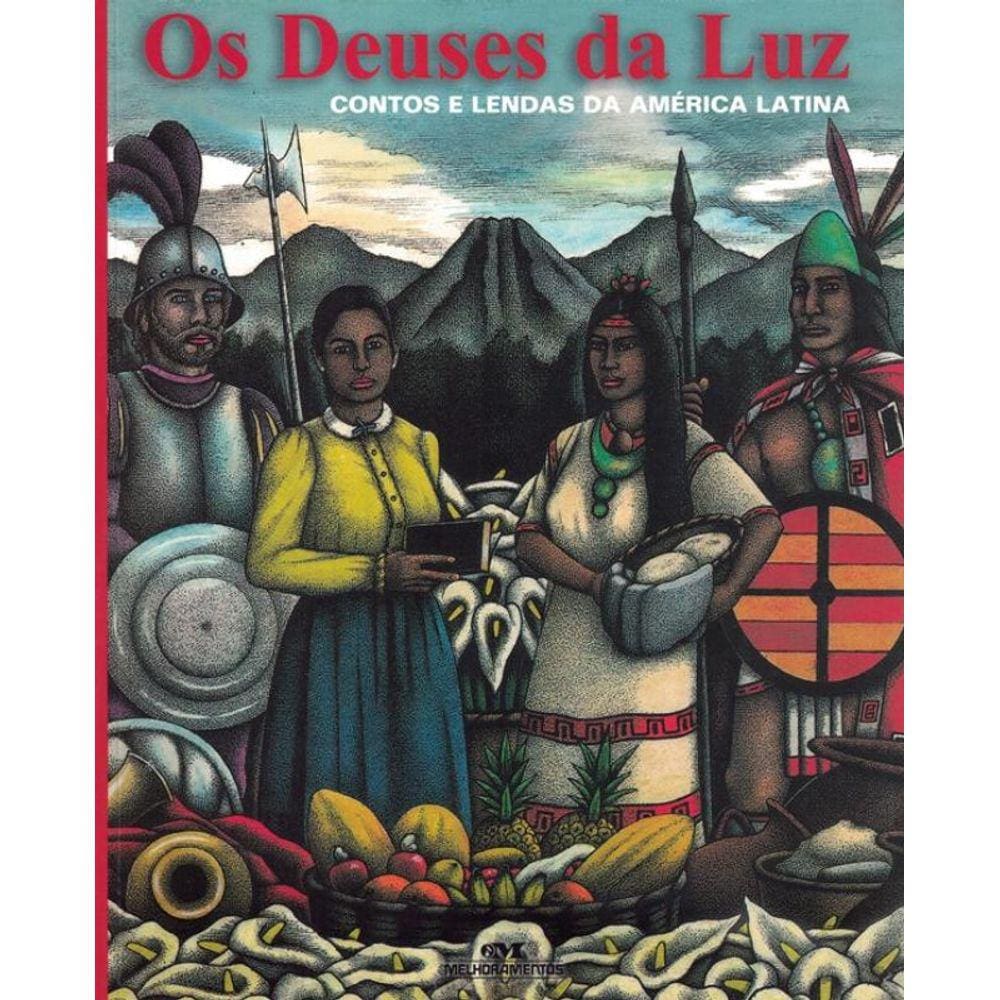 Deuses Da Luz, Os