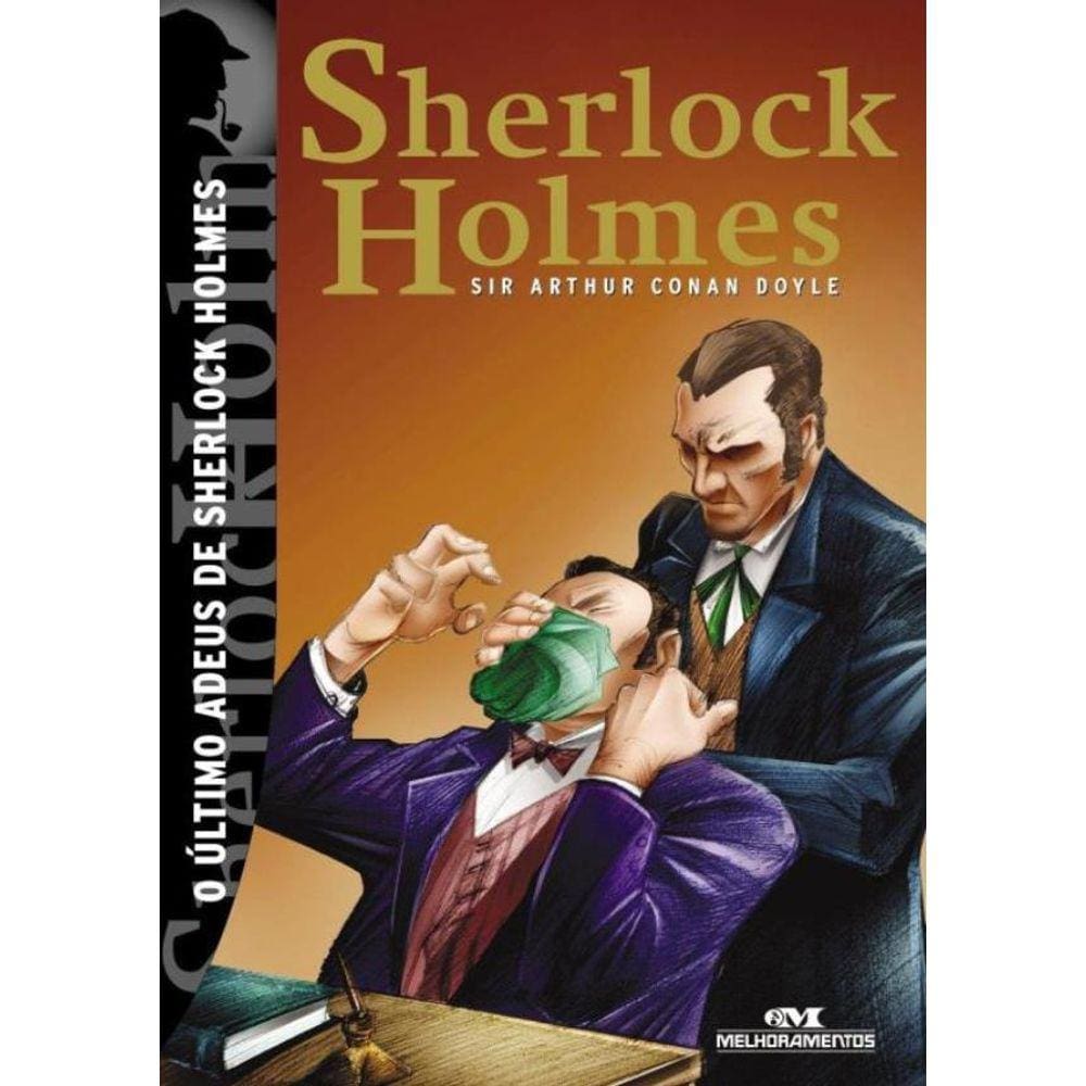 O Ultimo Adeus De Sherlock Holmes