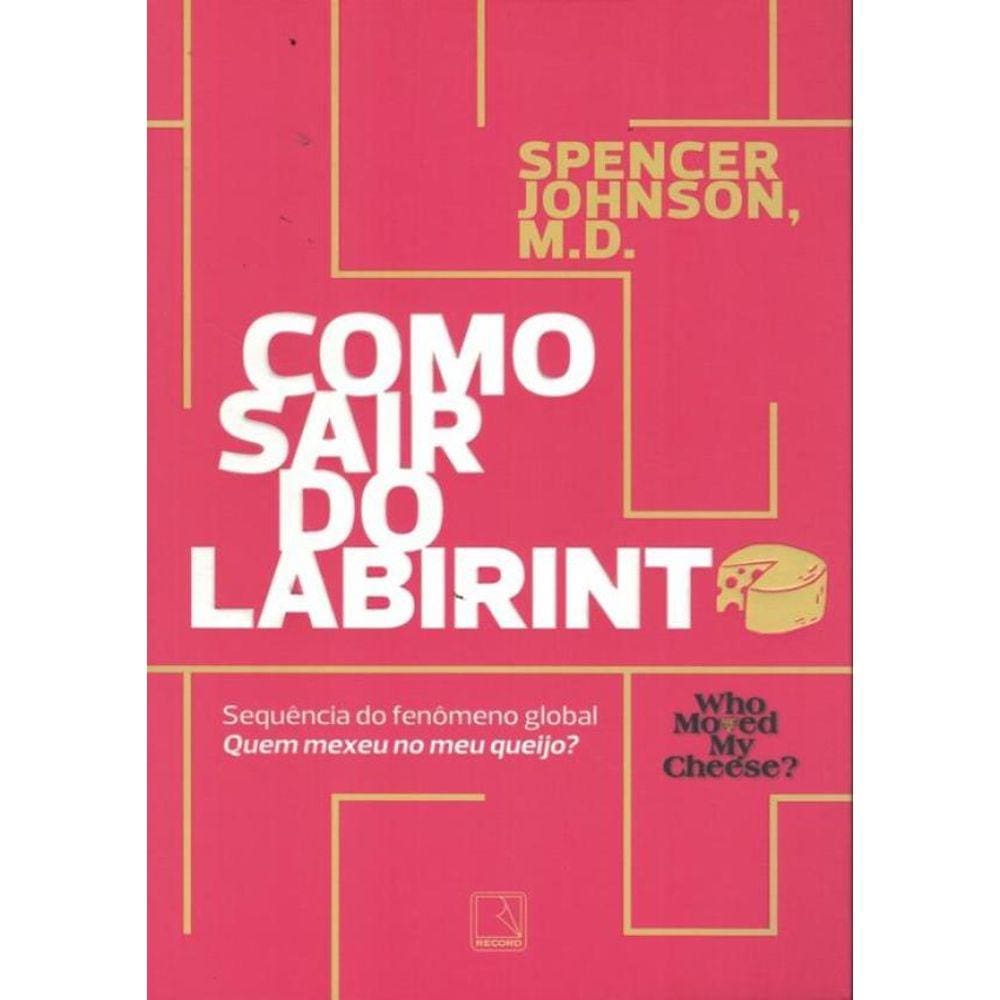 Como Sair Do Labirinto