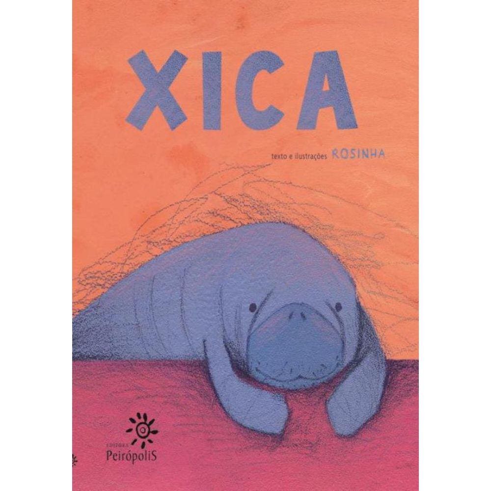 Xica - 2ª Ed