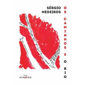 Caminhos E O Rio, Os