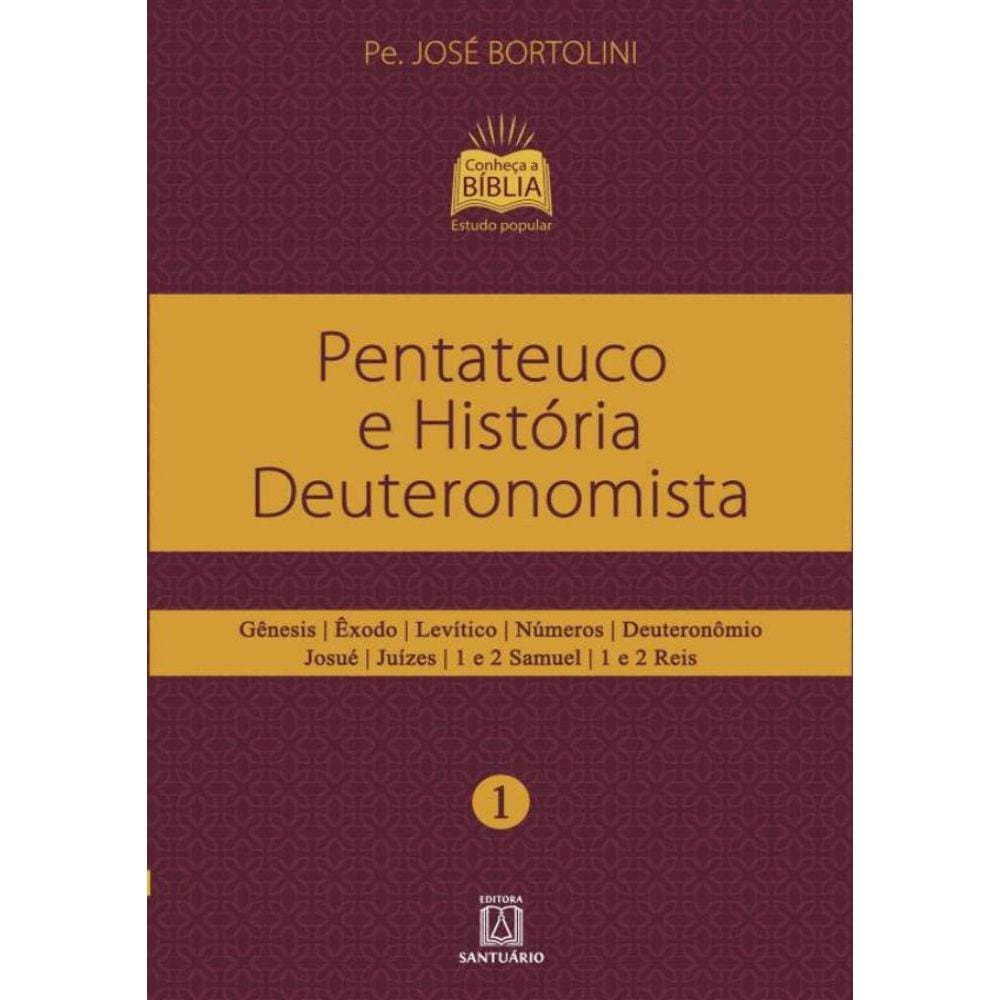 Pentateuco E Historia Deuteronomista