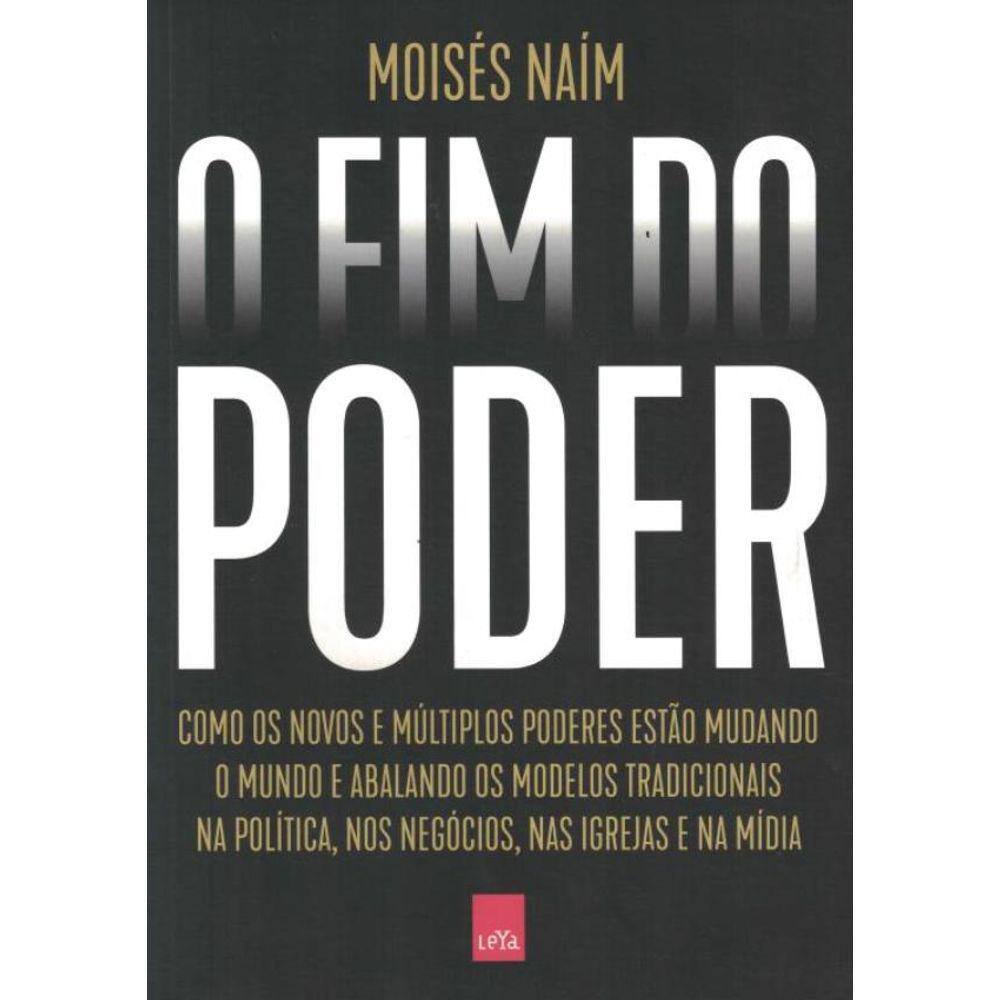Fim Do Poder, O - 2ª Ed.