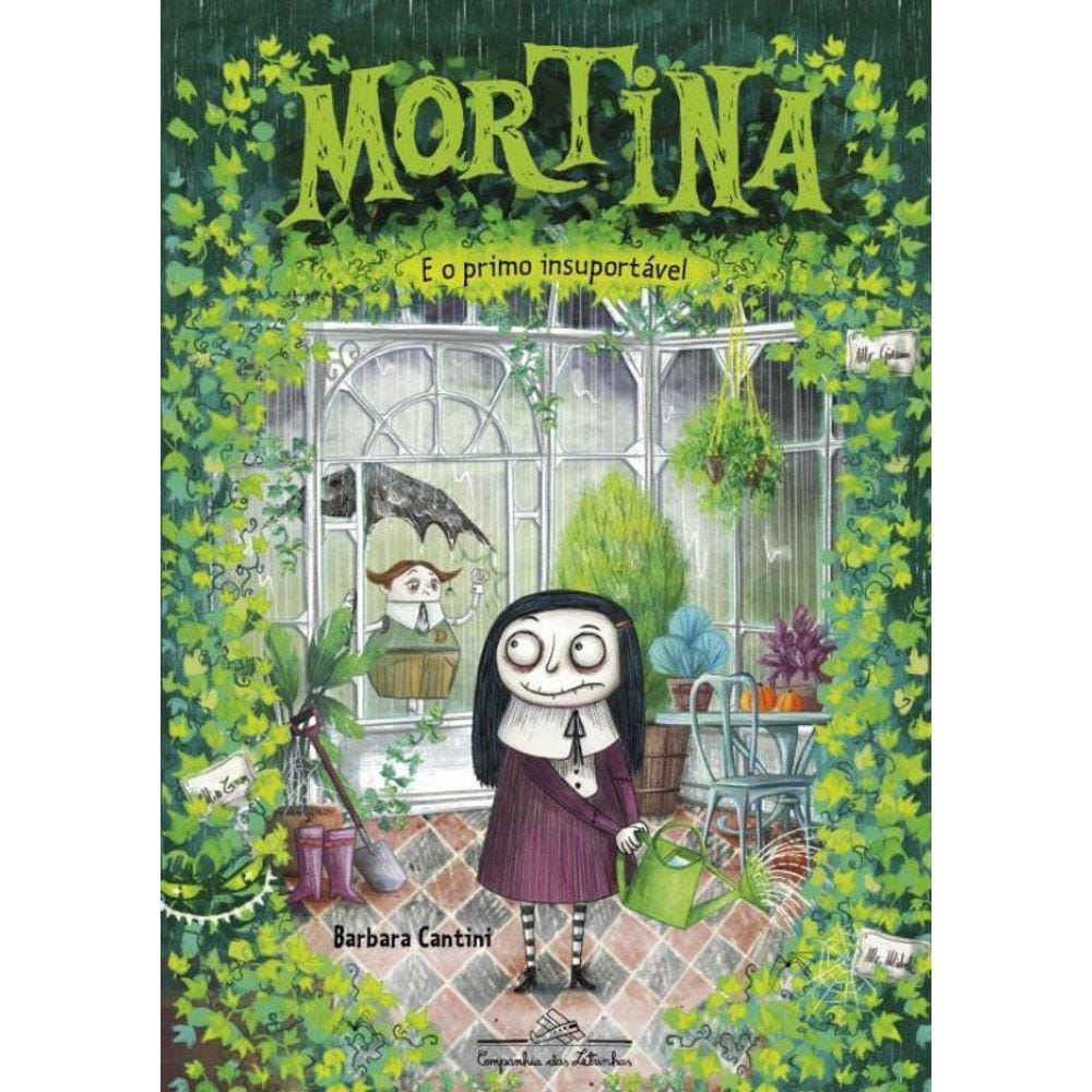 Mortina E O Primo Insuportavel