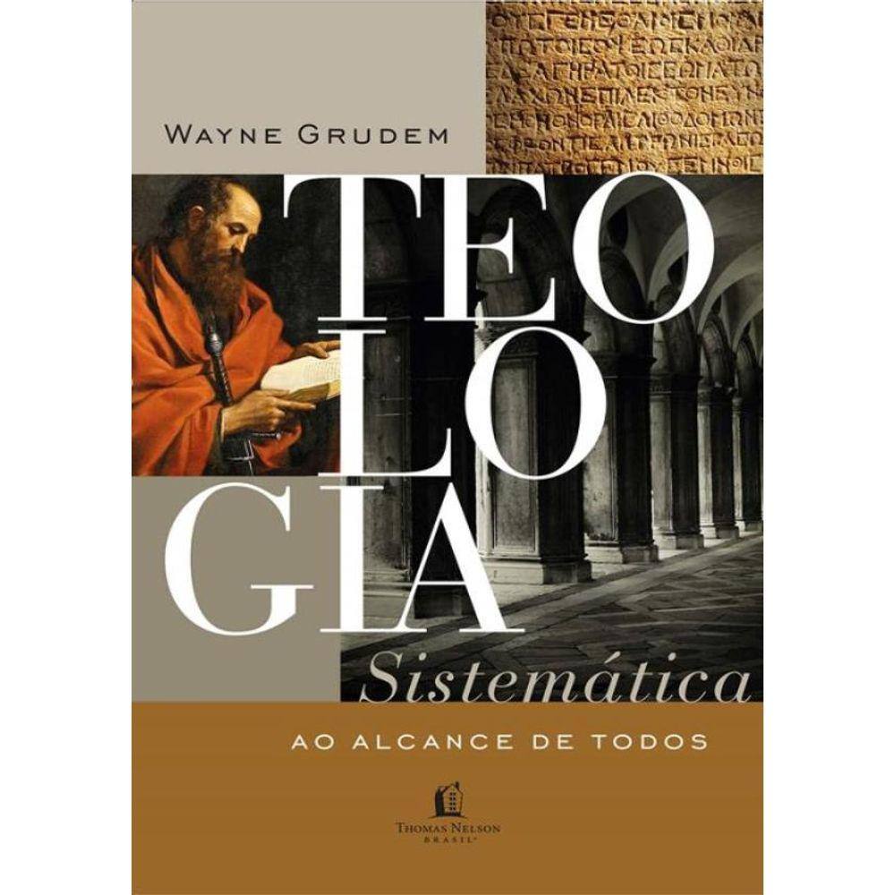 Teologia Sistematica Ao Alcance De Todos