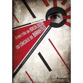 Questao Da Ideologia No Circulo De Bakhtin,A