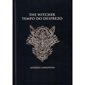 Tempo Do Desprezo - The Witcher - A Saga Do Bruxo Geralt De Rivia (Capa Dura)