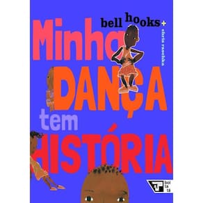 Minha Danca Tem Historia