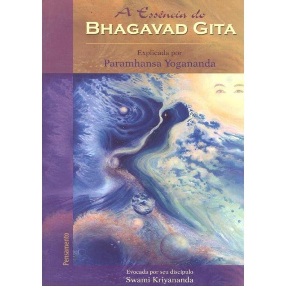 Essencia Do Bhagavad Gita , A