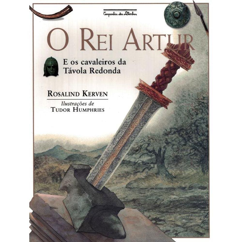 Rei Artur, O - 2ª Ed