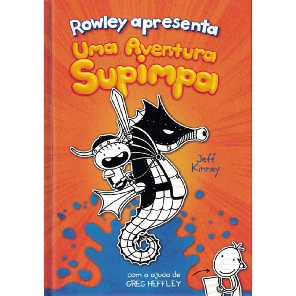 Rowley Apresenta - Uma Aventura Supimpa