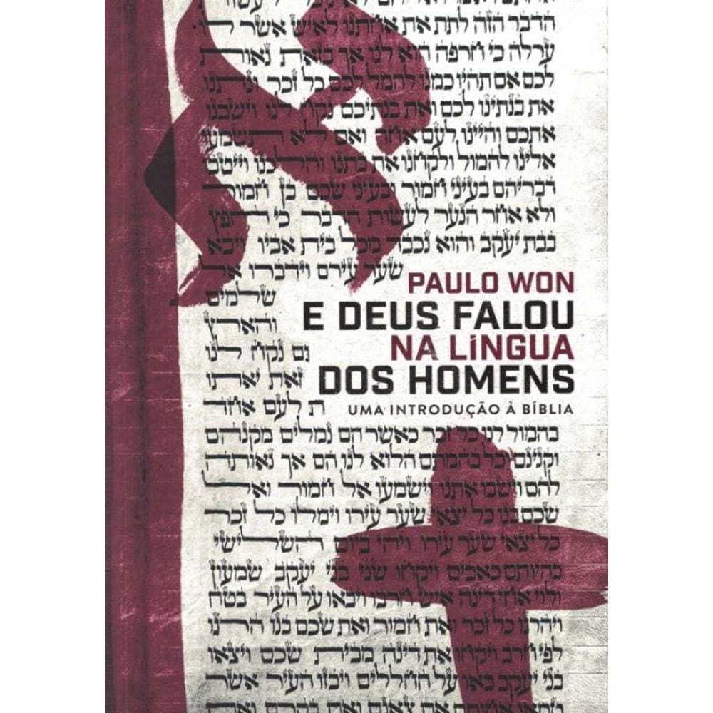 E Deus Falou Na Lingua Dos Homens
