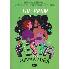 The Prom: A Festa De Formatura