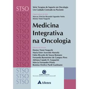 Medicina Integrativa Na Oncologia