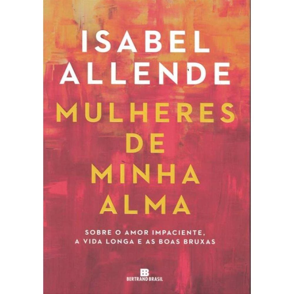 Mulheres De Minha Alma