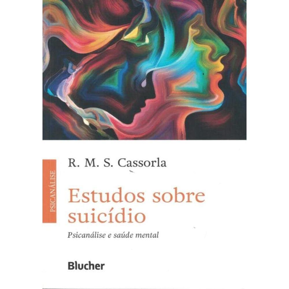 Estudos Sobre Suicidio - Psicanalise E Saude Mental