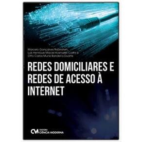 Redes Domiciliares E Redes De Acesso A Internet