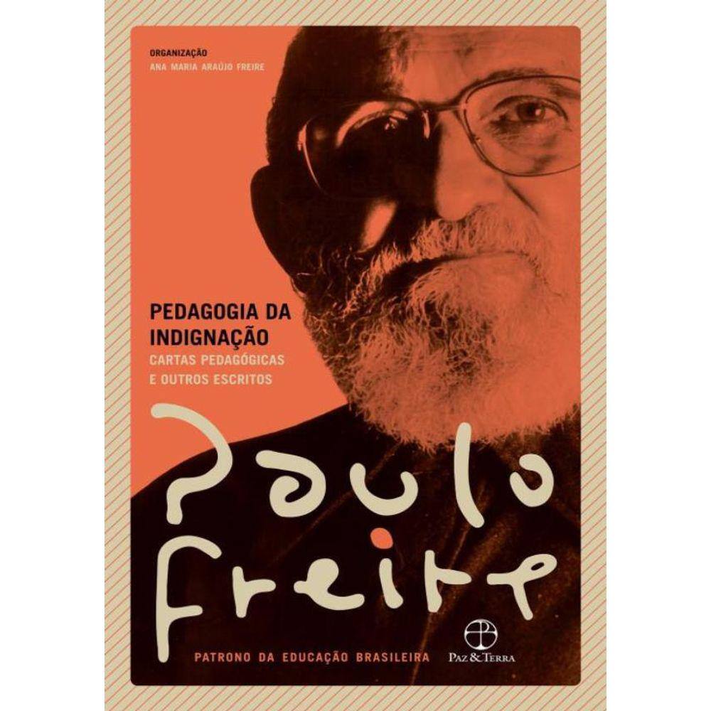 Pedagogia Da Indignacao