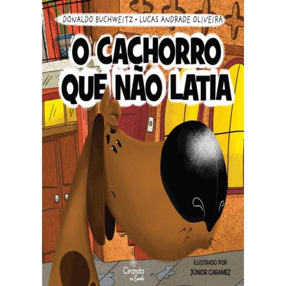 Cachorro Que Nao Latia,O