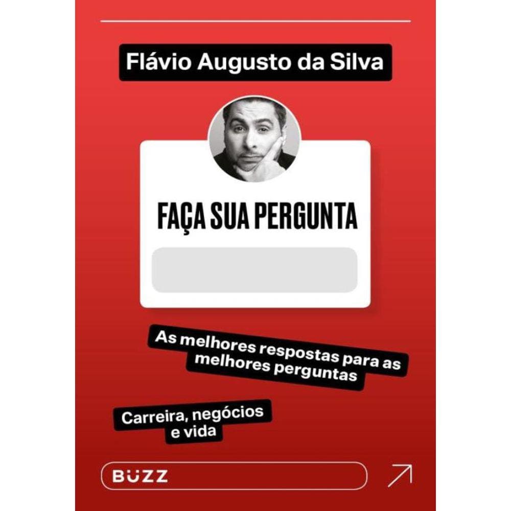 Faca Sua Pergunta - Flavio Augusto