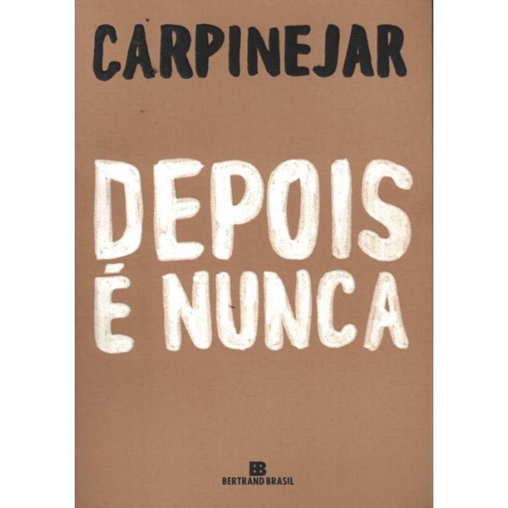 Depois E Nunca