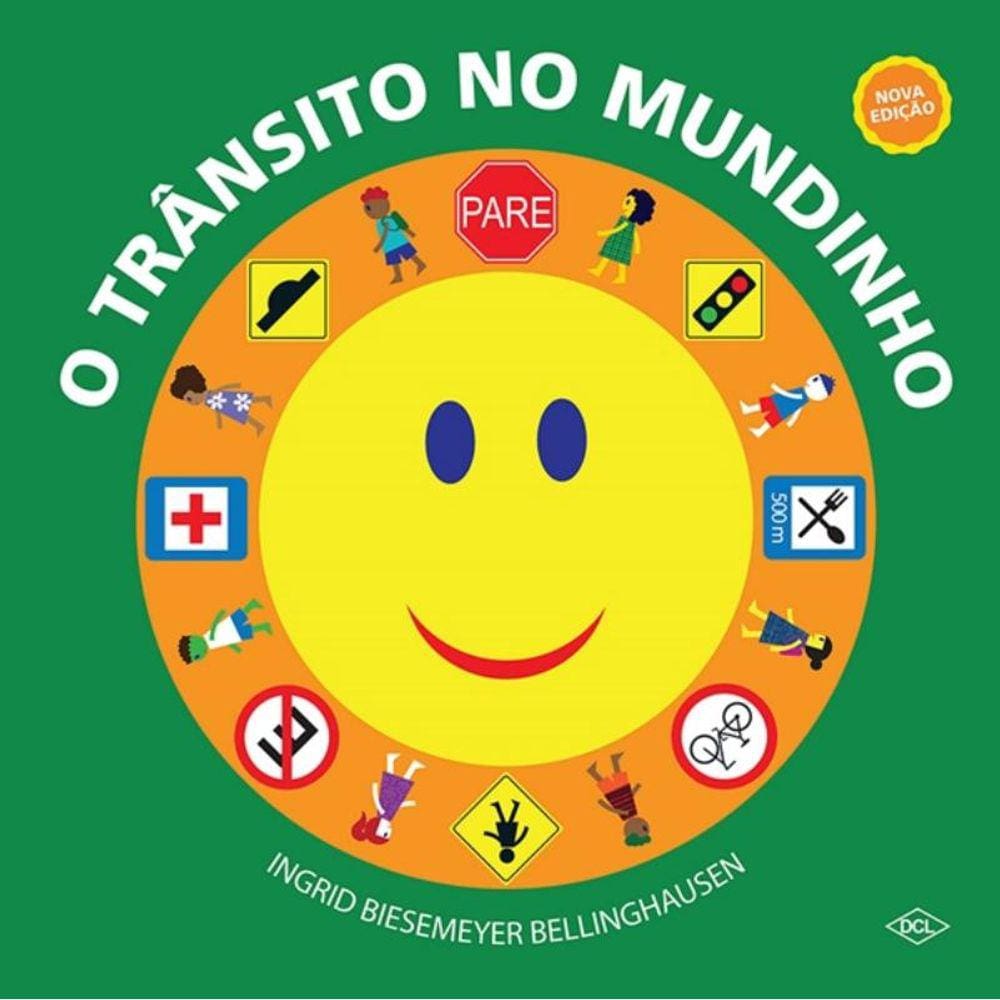 Transito No Mundinho, O - 2ª Ed