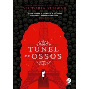 Tunel De Ossos (Vol. 2 A Cidade Dos Fantasmas)