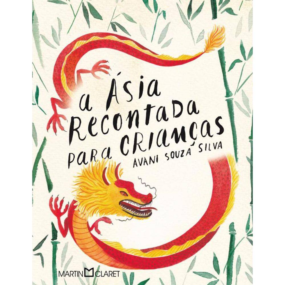 Asia Recontada Para Criancas,A