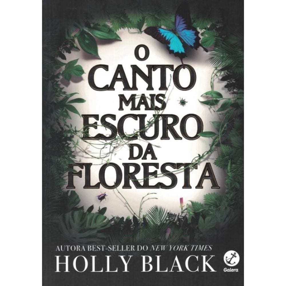 Canto Mais Escuro Da Floresta,O