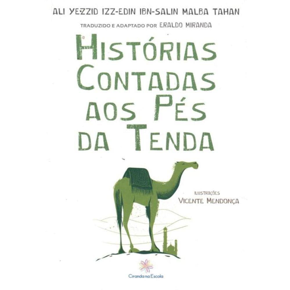 Historias Contadas Aos Pes Da Tenda