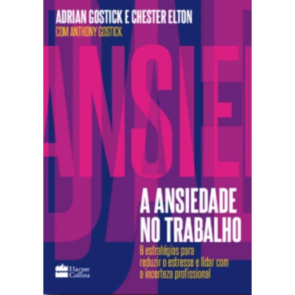 Ansiedade No Trabalho, A