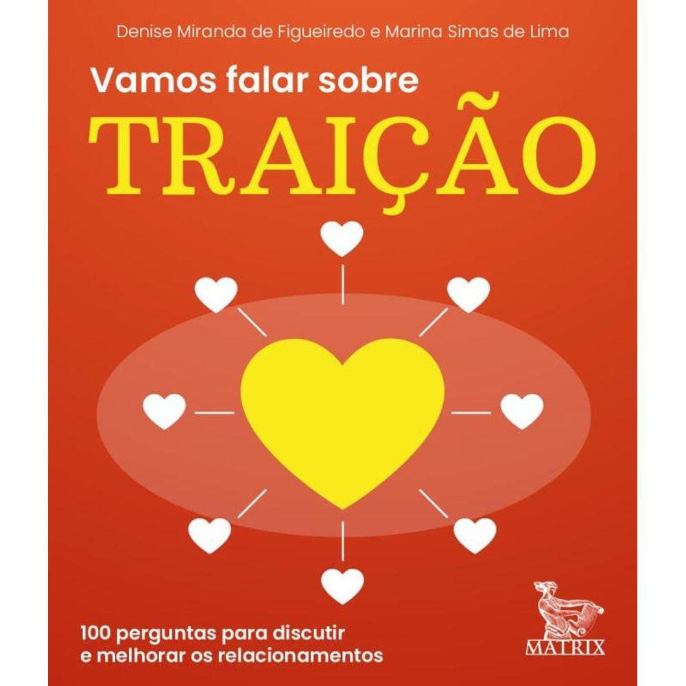 Vamos Falar Sobre Traicao