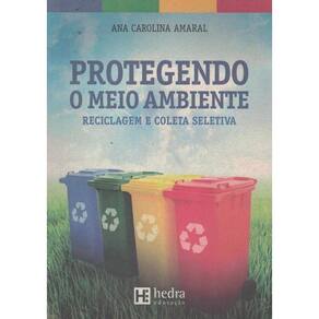 Protegendo O Meio Ambiente
