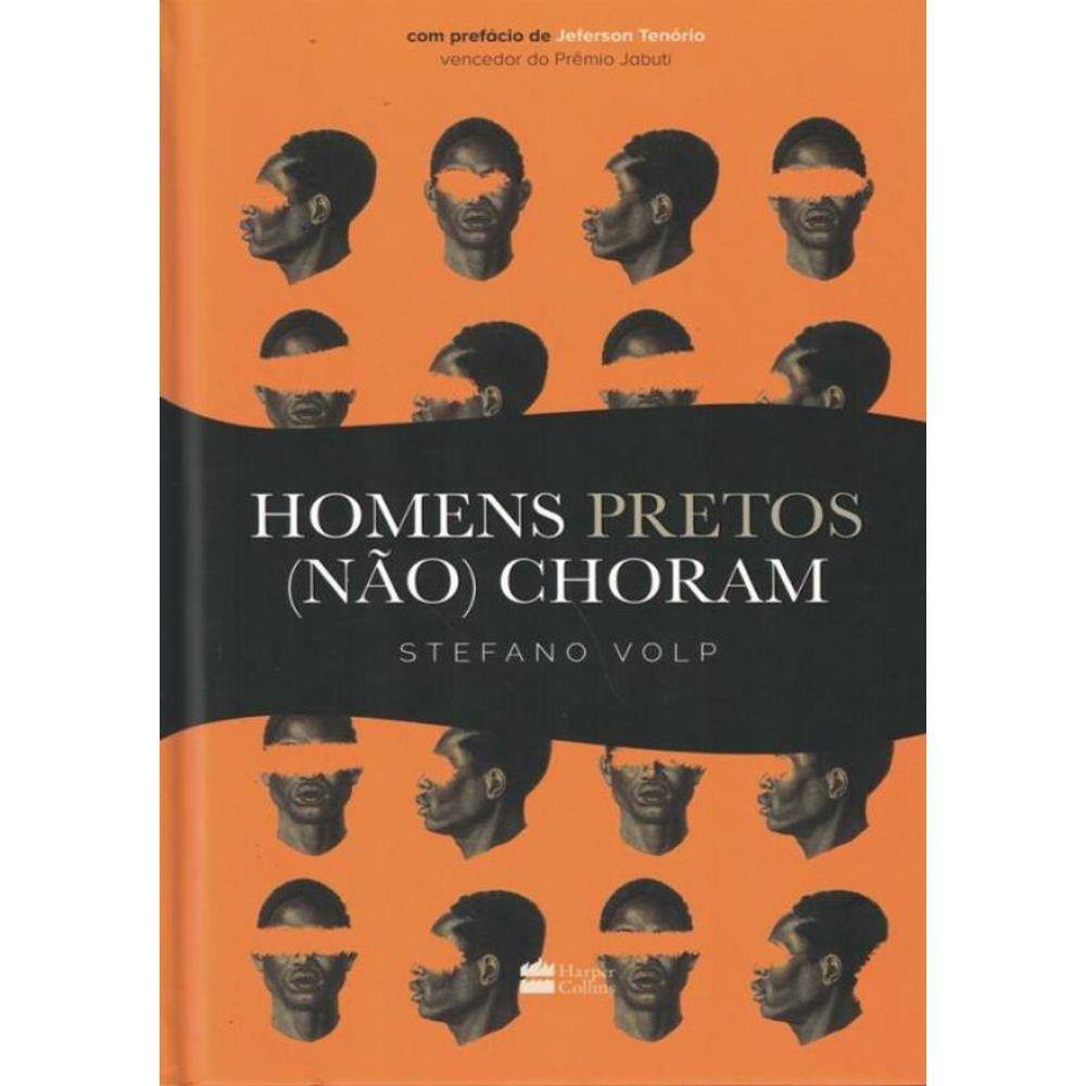 Homens Pretos (Nao) Choram