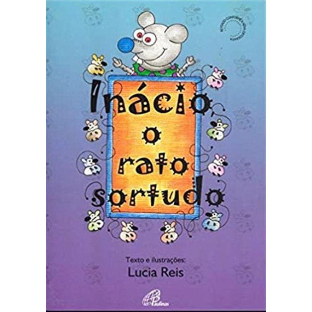 Inacio, O Rato Sortudo