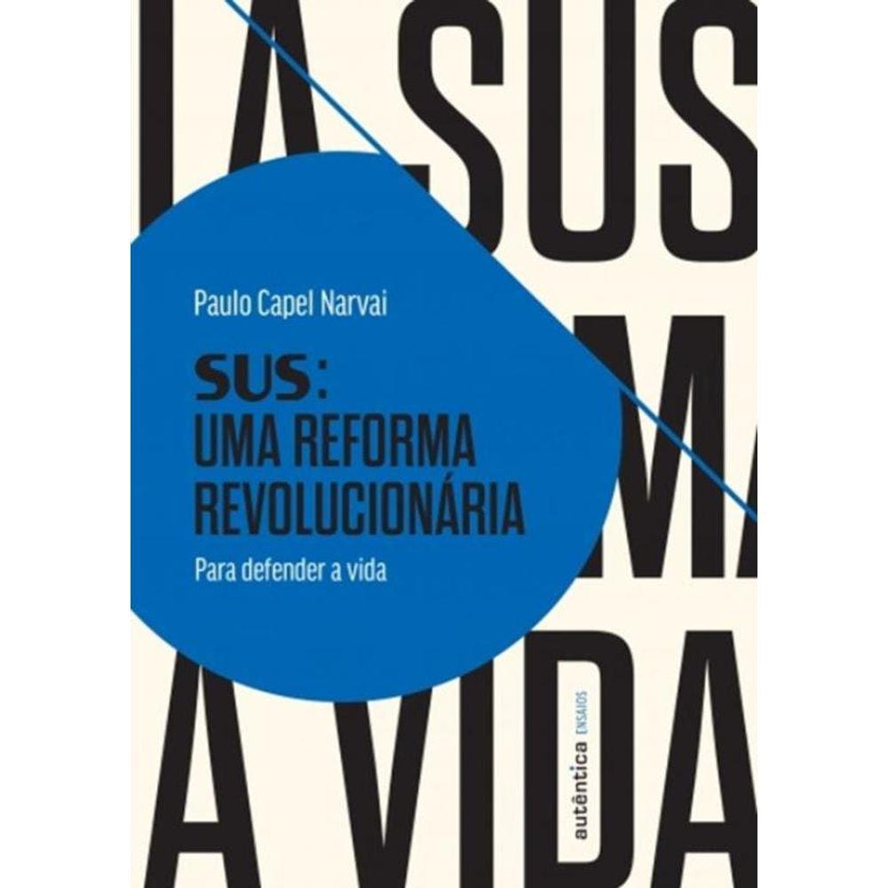 Sus - Uma Reforma Revolucionaria