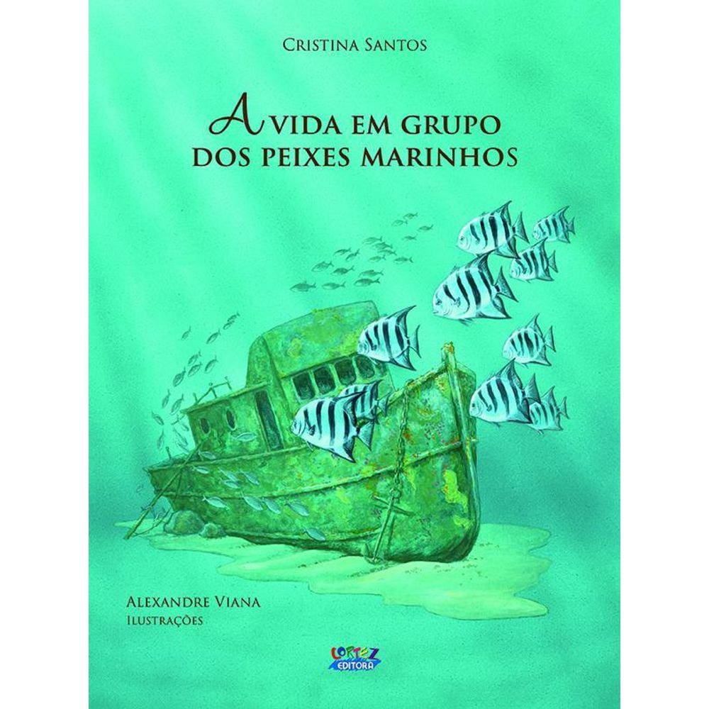 Vida Em Grupo Dos Peixes Marinhos, A