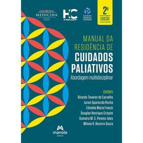 Manual Da Residencia De Cuidados Paliativos - 2ª Ed